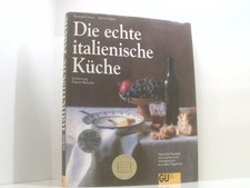 Die echte italienische Küche
