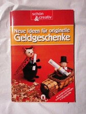 Neue Ideen für originelle Geldgeschenke Rintelen, Jutta :