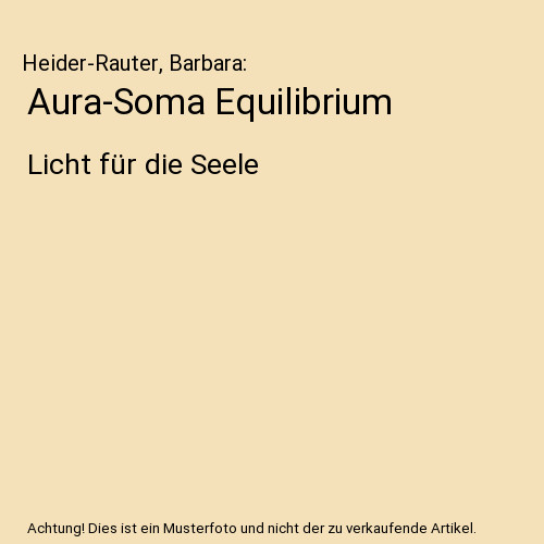 Aura soma equilibrium - aura-soma, licht