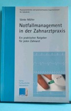 Notfallmanagement in der Zahnarztpraxis. Ein prakti... | Buch | Zustand sehr gut