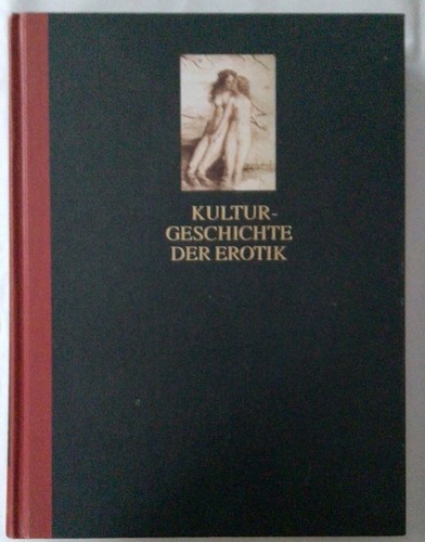 Kulturgeschichte der erotik - der,