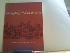 Alt-Augsburg erhalten mit