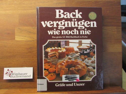 Backvergnügen wie noch nie