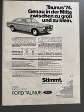 Ford Taunus Oldtimer Limousine Original 1974 Vintage Werbung Reklame advert