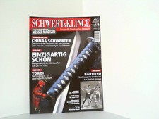 Schwert & Klinge. Sommer 2011. Messer Magazin Sonderausgabe. Das große Blankwaff