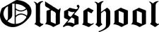 Oldschool Aufkleber Sticker