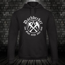 Dachdecker Zunft Symbol Hoodie Zunftzeichen Kapuzenpulli Wappen  Dach Gott S-5XL
