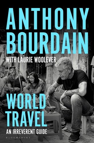 Anthony bourdain w - ***, (w