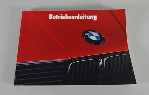 Betriebsanleitung bmw 3er e30 - betriebsanleitung,