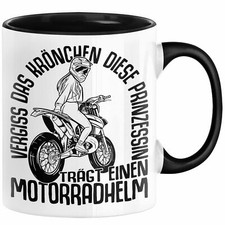 Motorradfahrerin Geschenk Tasse Frauen Motorrad Vergiss Das Krönchen Diese Prinz