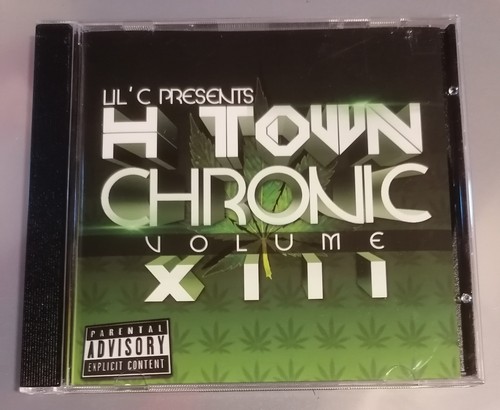 Lil town chronic - h-town, volume