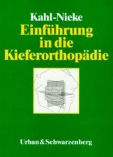 Einführung in die Kieferorthopädie von Kahl-Nieke, Bärbel | Buch | guter Zustand