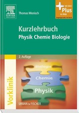 Kurzlehrbuch Physik, Chemie, Biologie