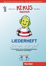 KIKUS Deutsch: Deutsch als Fremdsprache/Deutsch als Zweitsprache / Liederhe ...