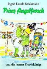 Prinz angstfrosch ingrid - angstfrosch,