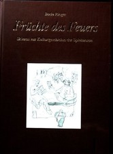 Früchte des Feuers : vom
