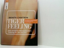 Tiger Feeling: Das sinnliche