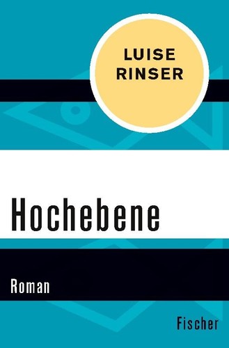 Hochebene luise rinser - luise,