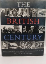 The British Century: A