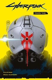 Cyberpunk 2077 comics trauma - cyberpunk,