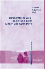 Ehrenamtliche Wegbegleitung in der Kinder- und Jugendhilfe | Daven (u. a.)