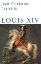 Louis XIV by Jean-Christian Petitfils | Book | condition good