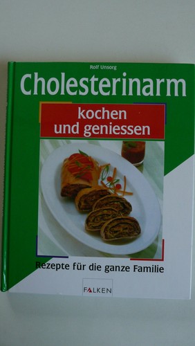 Cholesterinarm kochen und - cholesterinarm,