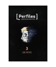 Perfiles: Volumen 3 - Los Reyes: Estudio Bíblico de Los Personajes de la Biblia