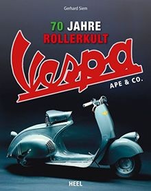 Vespa jahre rollerkult von - vespa:,