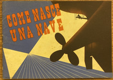 WIE EIN SCHIFF ENTSTEHT - TRIEST - VEREINIGTE WERFTEN DER ADRIA - M/W AUSTRALIEN - 1950