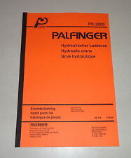 Teilekatalog / Spare Parts List Palfinger Krane PK 2000 Stand 05/1994