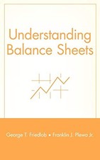 Understanding Balance Sheets, Plewa Jr., Franklin J.