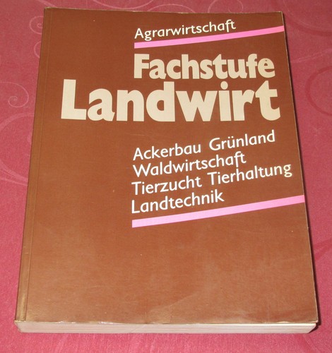 Agrarwirtschaft fachstufe - agrarwirtschaft, –