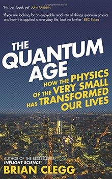 The quantum age how - quantum,