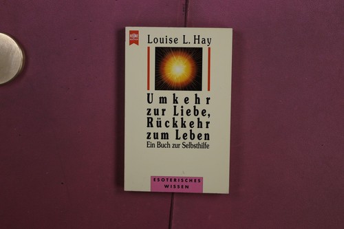 384593 louise hay umkehr - l.,