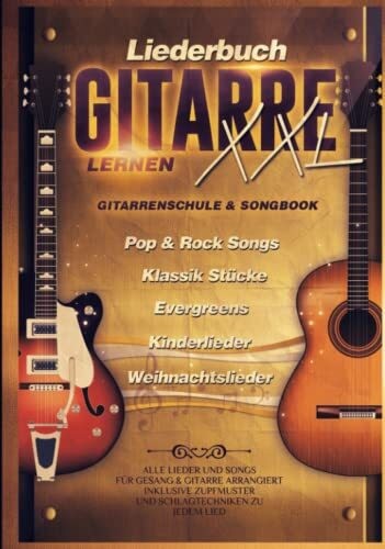 Liederbuch gitarre lernen xxl - liederbuch,