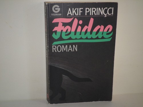 Akif pirincci felidae - felidae, der