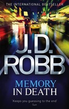 Memory In Death, J. D. Robb