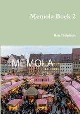 Memola Boek 2 [Dutch; Flemish] by Dolphijn, Ben [Paperback]