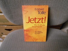 Jetzt! Die Kraft der Gegenwart