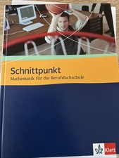 Schnittpunkt Mathematik für die Berufsfachschule klett ISBN: 978-3-12-742701-1k1