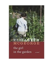 The Girl in the Garden, Elizabeth McGeorge