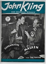 John Kling Kriminal Roman Band 80 > Gefährliche Masken < von 1950 