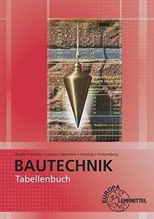 Tabellenbuch bautechnik - tabellenbuch,