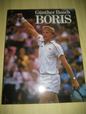 BORIS von Günther Bosch Buch über Tennis Star Boris Becker. Guter Zustand
