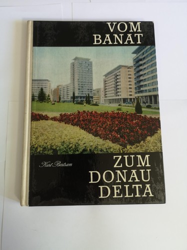Vom banat zum donau delta - zum,