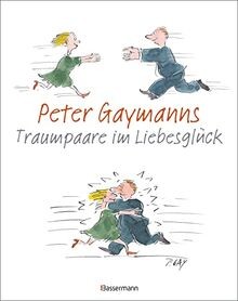 Peter gaymanns traumpaare - traumpaare, im