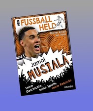 Mein Fußballheld Jamal Musiala Florian Kinast Neu ab 03.12.2025