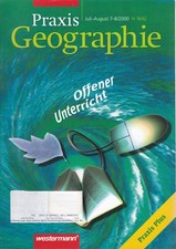 Praxis Geographie, offener Unterricht - Heft 7/8 2000