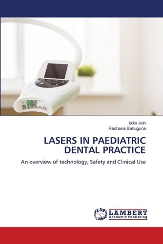 Lasers paediatric dental - lasers,